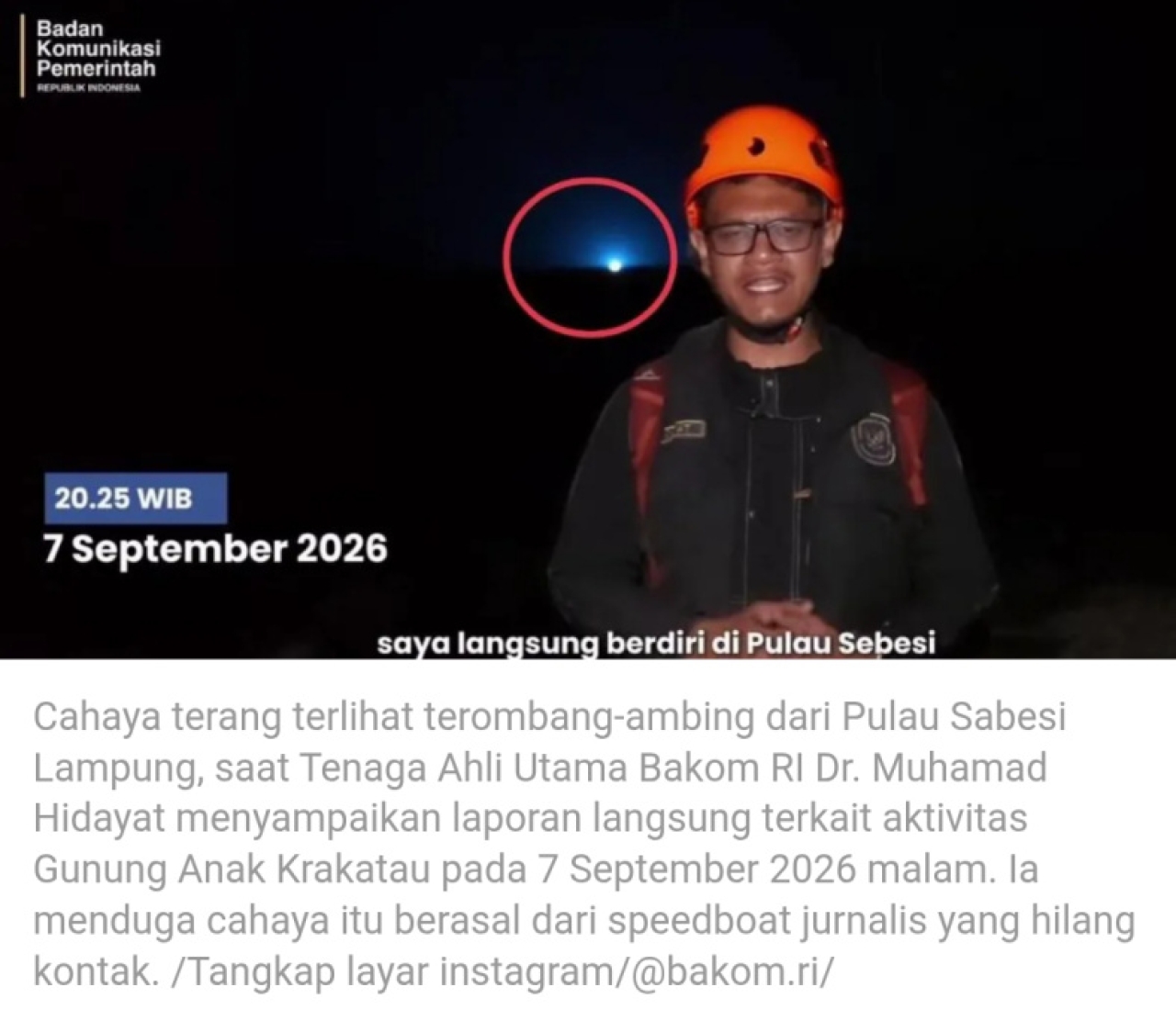 Cahaya Misterius Terlihat dari Pulau Sebesi, Diduga Speedboat Jurnalis yang Hilang di Anak Krakatau